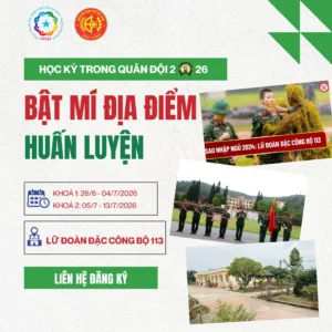 Chương Trình Giáo Dục Trải Nghiệm: Học Kỳ Quân Đội 2026 Tại Lữ Đoàn 113